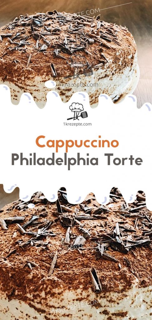 Cappuccino Philadelphia Torte – Einfache Rezepte